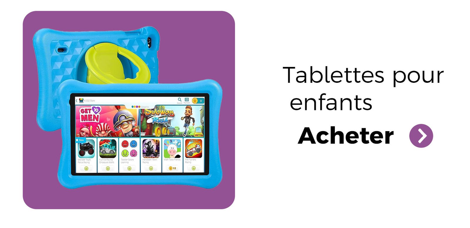 Tablettes pour enfants